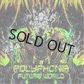 Polyphonia / Future World