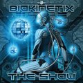 Biokinetix / The Show