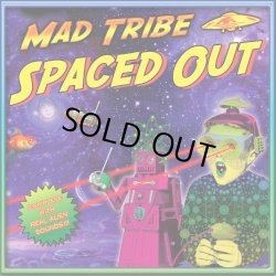 画像1: Mad Tribe / Spaced Out