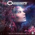 Outsiders / Our Prophecy