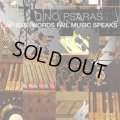 Dino Psaras / Where Words Fail Music Speaks