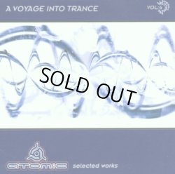 画像1: V.A / A Voyage Into Trance Vol.4 - Atomic Selected Works