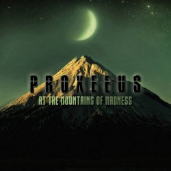 画像1: Proxeeus / At The Mountains Of Madness
