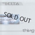 The Delta ‎/ Thing E.P.