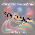 Wizack Twizack / Dead End