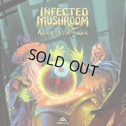 画像1: Infected Mushroom / Return To The Sauce