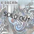 X-Dream / Remixed