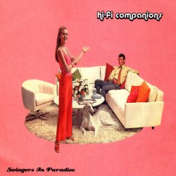 画像1: Hi-Fi Companions / Swingers in Paradise