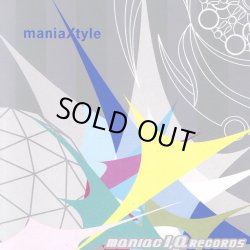 画像1: V.A / Maniaxtyle