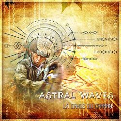 画像1: 【再入荷予定】 Astral Waves / La Danse du Chaman