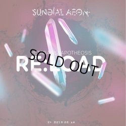 画像1: Sundial Aeon / Re:load, Metabasis & Apotheosis