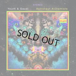 画像1: Youth & Gaudi / Astronaut Alchemists