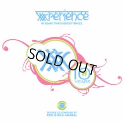 画像1: V.A / XXXperience 10 Years Throughout Brazil