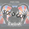 Rinkadink / Pirate Signal