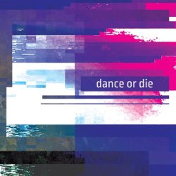 画像1: V.A / Dance Or Die