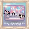 Drukverdeler ＆ DJ Bim / The Art Of Trance