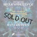 V.A / Ibiza Vibestyle Vol.3 (10 years anniversary) Outlanders