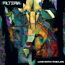 画像1: Filteria / Live With The Lag