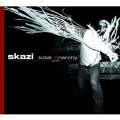 Skazi / Total Anarchy