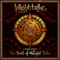 Hilight Tribe / The Best of Hilight Tribe 