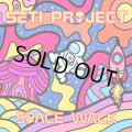 SETI Project / Space Walk