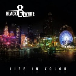 画像1: Black & White / Life In Color