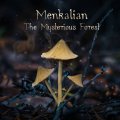 Menkalian / The Mysterious Forest