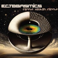 Ectogasmics / Circle Within Circle