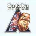 Gataka / Drop The Mask