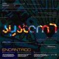 【お取り寄せ】 System 7 / Encantado