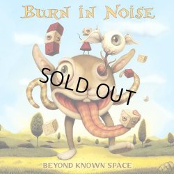 画像1: Burn In Noise / Beyond Known Space
