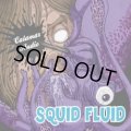 Calamar Audio / Squid Fluid