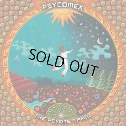 画像1: V.A / Psycomex - The Peyote Trail