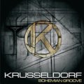 Krusseldorf / Bohemian Groove