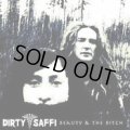 Dirty Saffi / Beauty And The Bitch