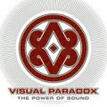 Visual Paradox / The Power Of Sound