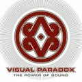 Visual Paradox / The Power Of Sound