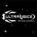Ultravoice / The Star Alliance VOL.2