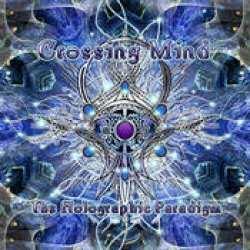 画像1: Crossing Mind / The Holographic Paradigm