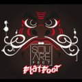 Squarefeet / Flat Foot