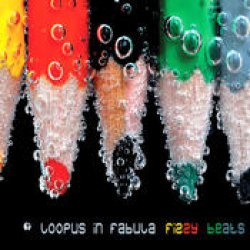画像1: LOOPUS IN FABULA / FIZZY BEATS