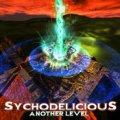 【お取り寄せ】 Sychodelicious / Another Level