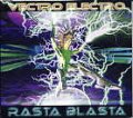 VECTRO ELECTRO / RASTA BLASTA