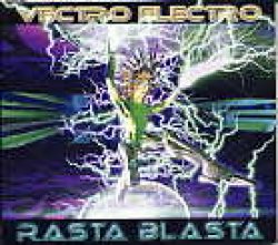 画像1: VECTRO ELECTRO / RASTA BLASTA