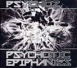 画像1: PSYCHOZ / PSYCHOTIC EPIPHANIES