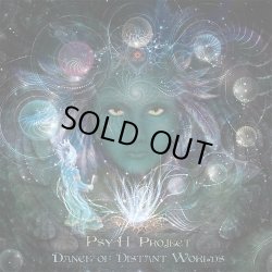 画像1: Psy-H Project / Dance Of Distant Worlds