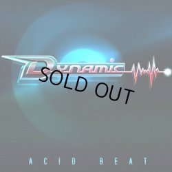 画像1: Dynamic / Acid Beat