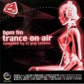 V.A / BPM FM Trance on Air