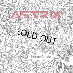 画像1: Astrix / Future Music