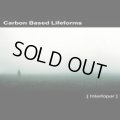 Carbon B. Lifeforms / Interloper